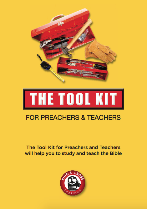 THE TOOL KIT FOR PREACHERS AND TEACHERS WORKBOOK