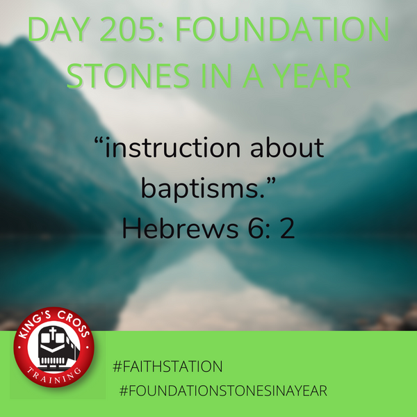 Day 205 - FOUNDATION STONES IN A YEAR