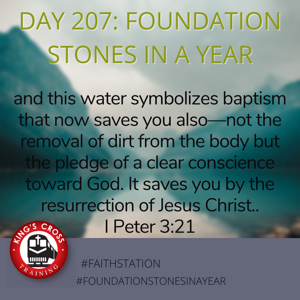 Day 207 - FOUNDATION STONES IN A YEAR