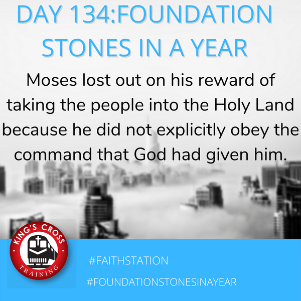 Day 134 - FOUNDATION STONES IN A YEAR