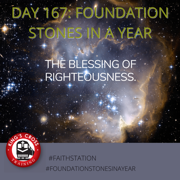 Day 167 - FOUNDATION STONES IN A YEAR