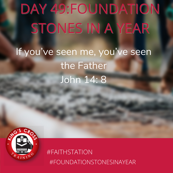 Day 49 -FOUNDATIONS STONES IN A YEAR