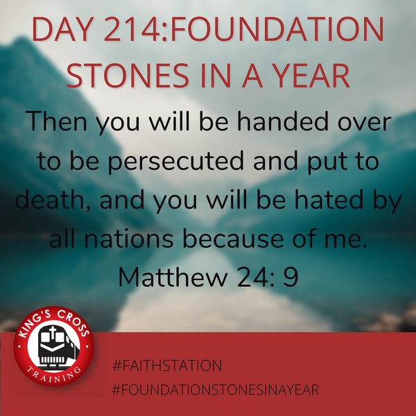 Day 214 - FOUNDATION STONES IN A YEAR
