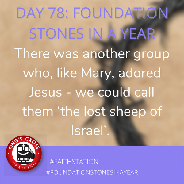 Day 78 - FOUNDATION STONES IN A YEAR