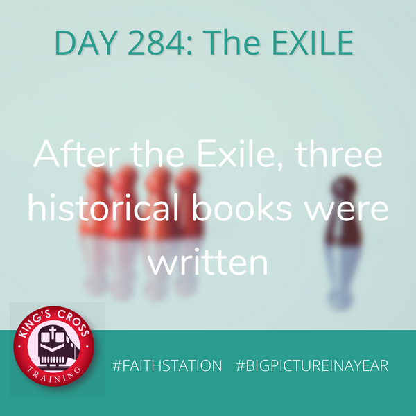 DAY 284- BIG PICTURE IN A YEAR - THE EXILE