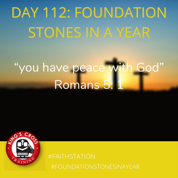 Day 112 - FOUNDATION STONES IN A YEAR