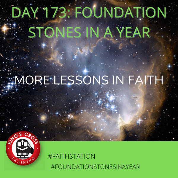 Day 173 - FOUNDATION STONES IN A YEAR