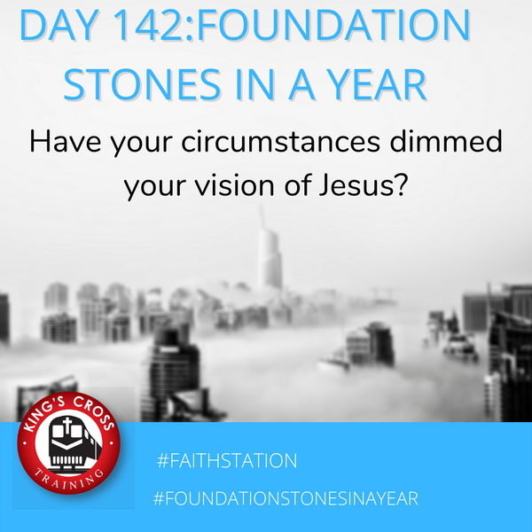 Day 142 - FOUNDATION STONES IN A YEAR