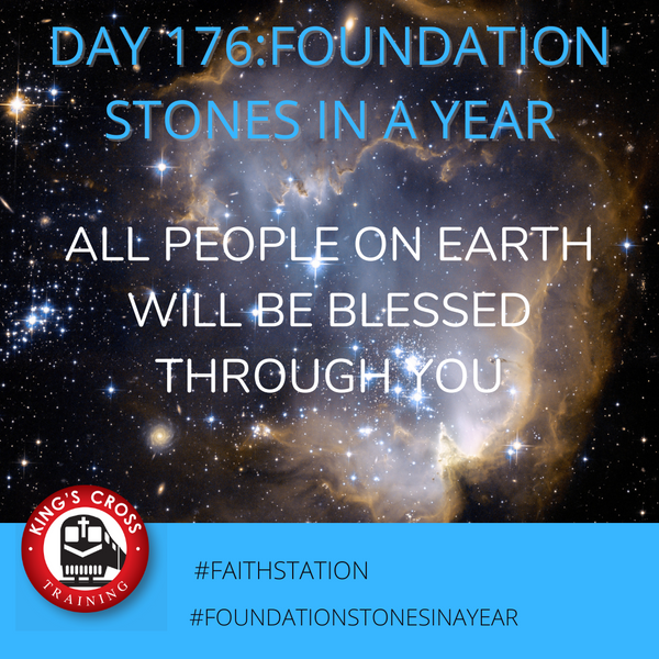 Day 176 - FOUNDATION STONES IN A YEAR