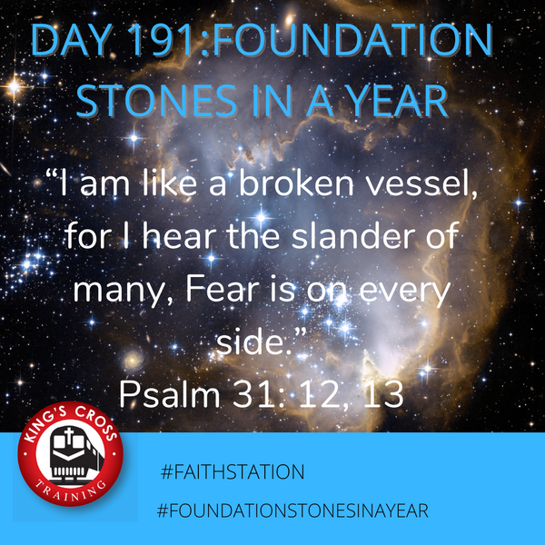 Day 191 - FOUNDATION STONES IN A YEAR