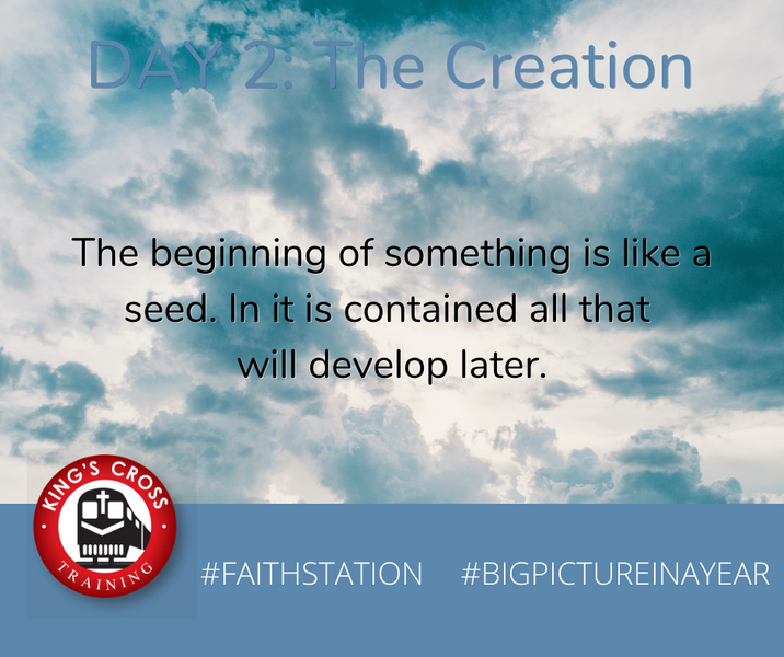 DAY TWO - BIG PICTURE IN A YEAR - THE CREATION