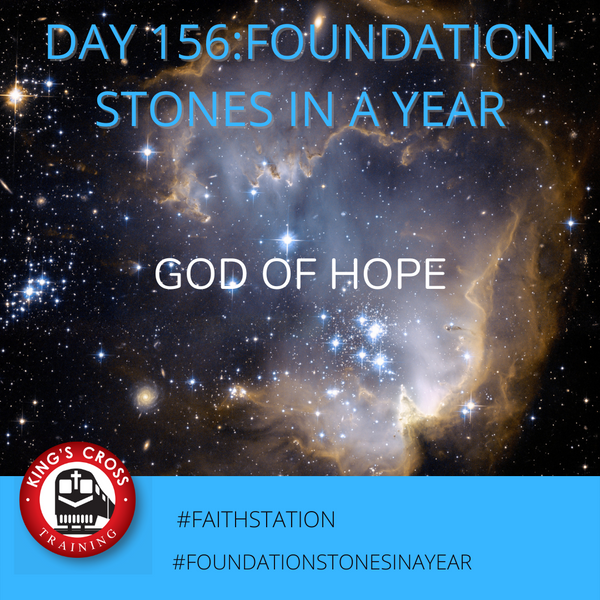 Day 156 - FOUNDATION STONES IN A YEAR