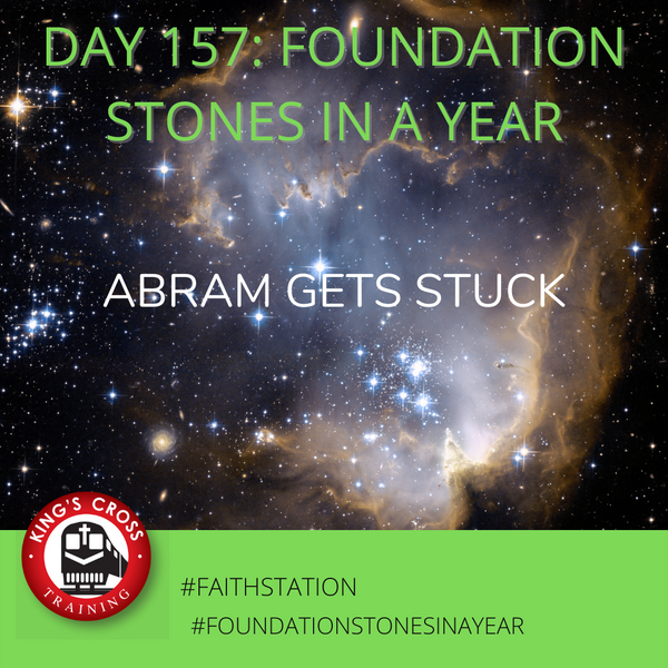 Day 157 - FOUNDATION STONES IN A YEAR