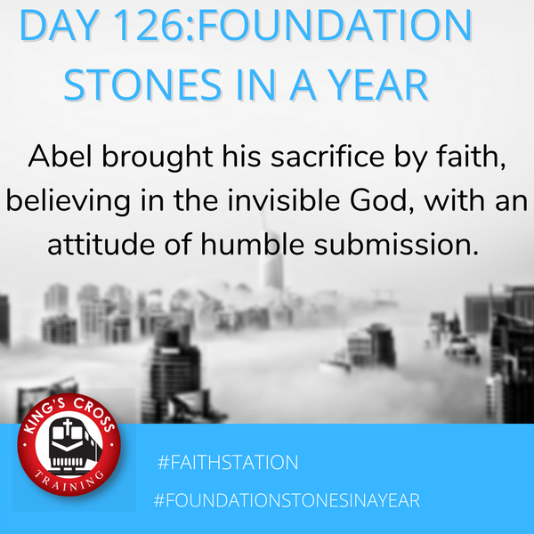 Day 126 - FOUNDATION STONES IN A YEAR