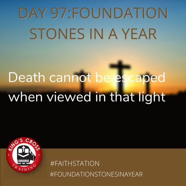 Day 97 - FOUNDATION STONES IN A YEAR