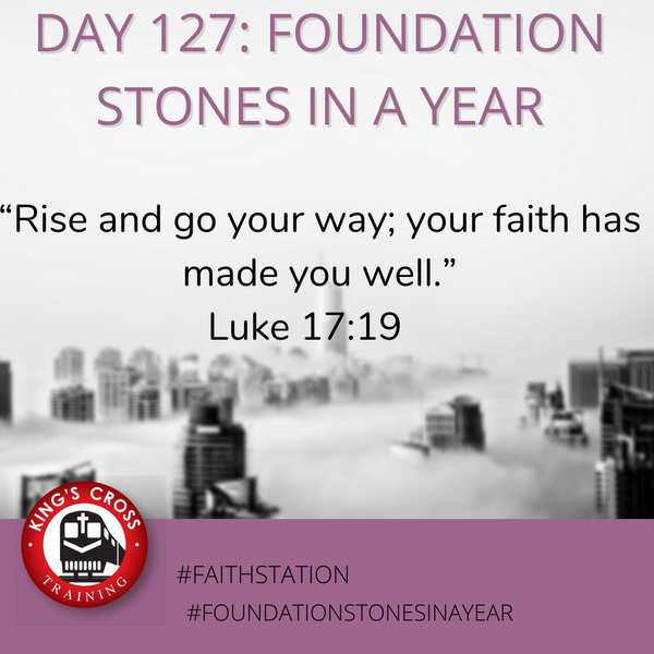 Day 127 - FOUNDATION STONES IN A YEAR