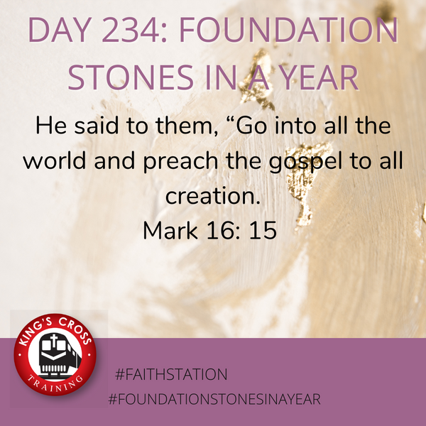Day 234 - FOUNDATION STONES IN A YEAR