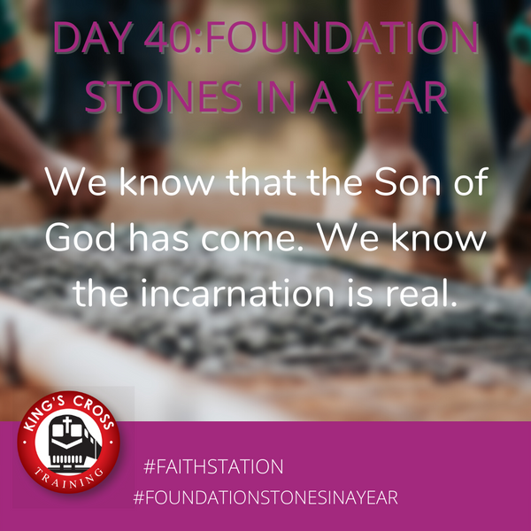 Day 40 - FOUNDATION STONES IN A YEAR