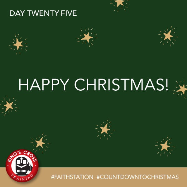 DAY TWENTY-FIVE (25 DEC 2020) - COUNTDOWN TO CHRISTMAS