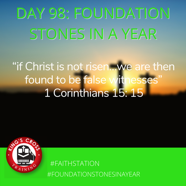 Day 98 - FOUNDATION STONES IN A YEAR