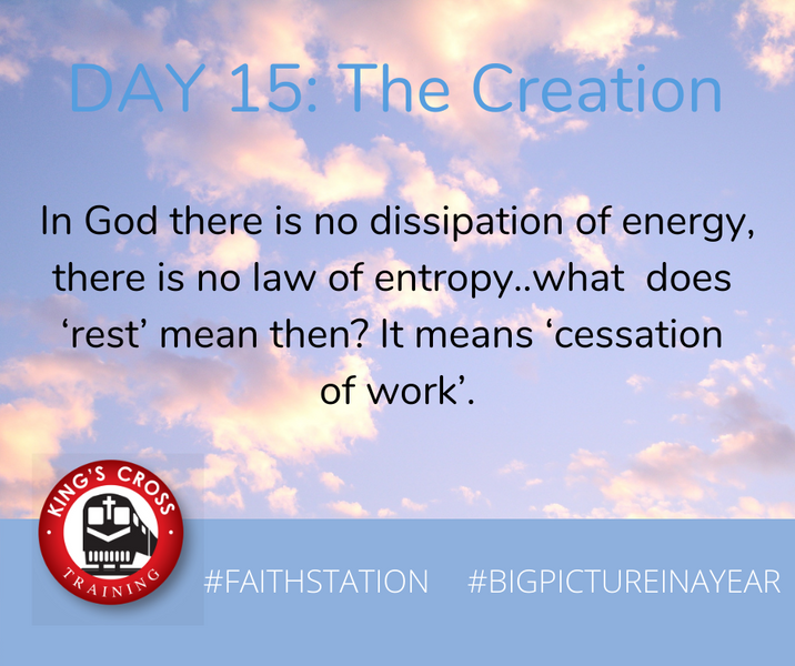 DAY FIFTEEN - BIG PICTURE IN A YEAR - THE CREATION