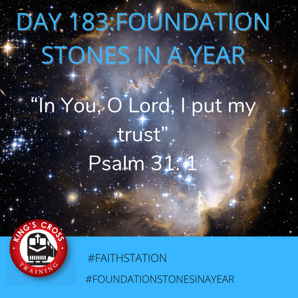 Day 183 - FOUNDATION STONES IN A YEAR