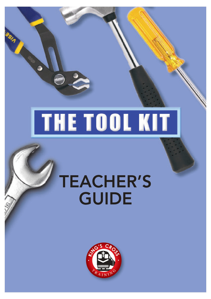 Toolkit Guide TOOL KIT TEACHER’S GUIDE (Digital) – King's Cross Ministries